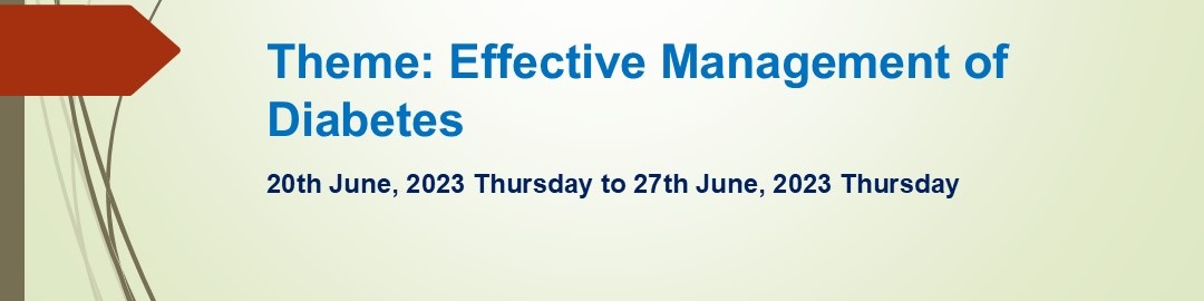 Theme: Effective Management of Diabetes 